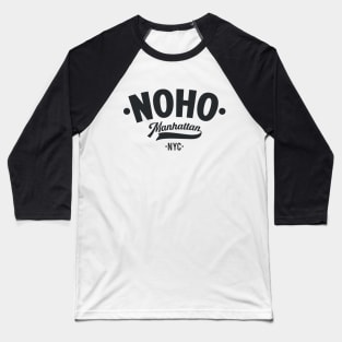 Noho, Manhattan: Unveiling Urban Chic on the City's Edge - New York City Baseball T-Shirt